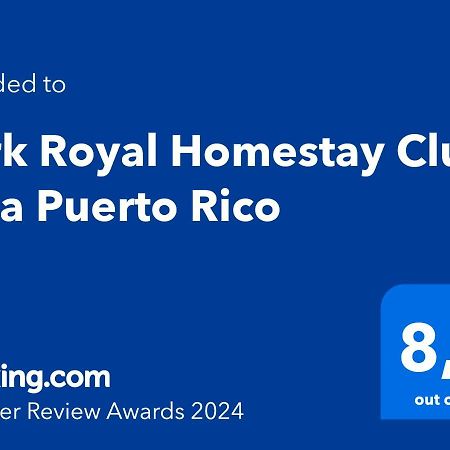 Park Royal Homestay Club Cala Puerto Rico Humacao Exteriör bild